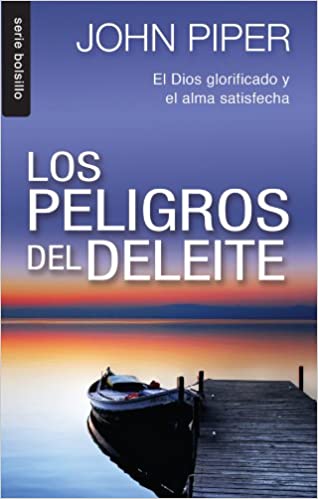 Los peligros del deleite