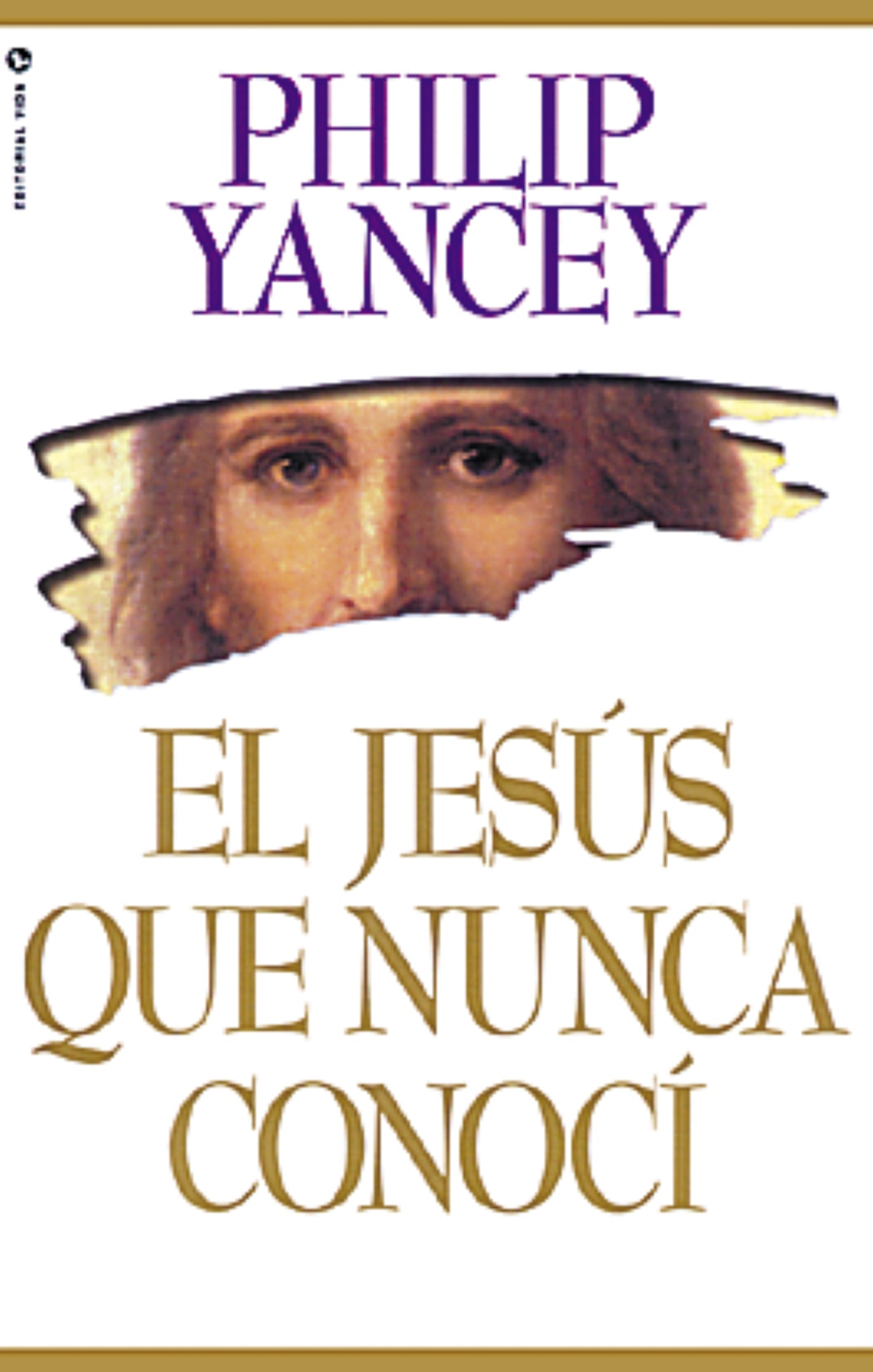 El Jesús que nunca conocí