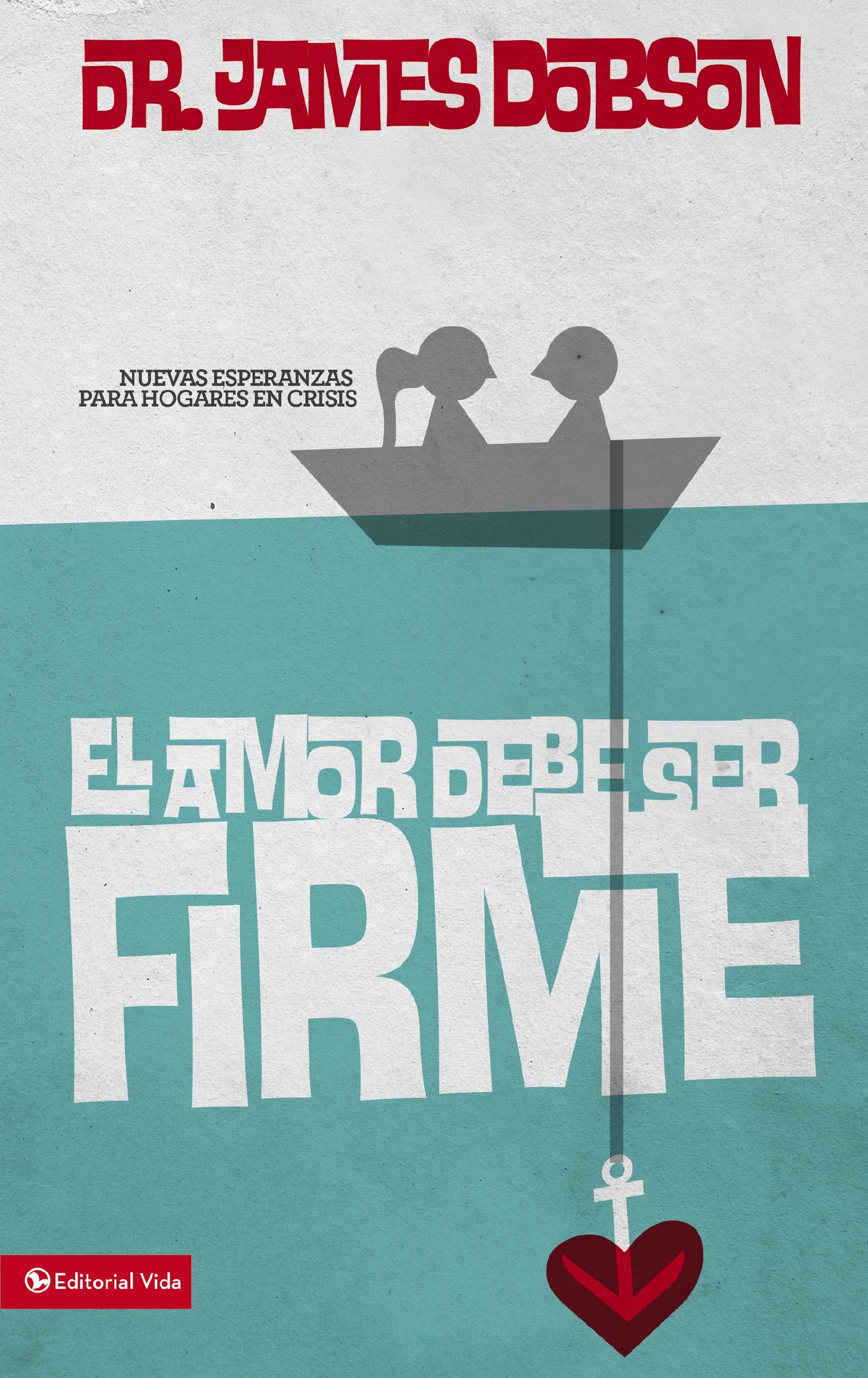 El amor debe ser firme