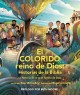 El colorido reino de Dios, historias de la Biblia