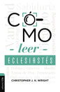 Cómo leer Eclesiastés