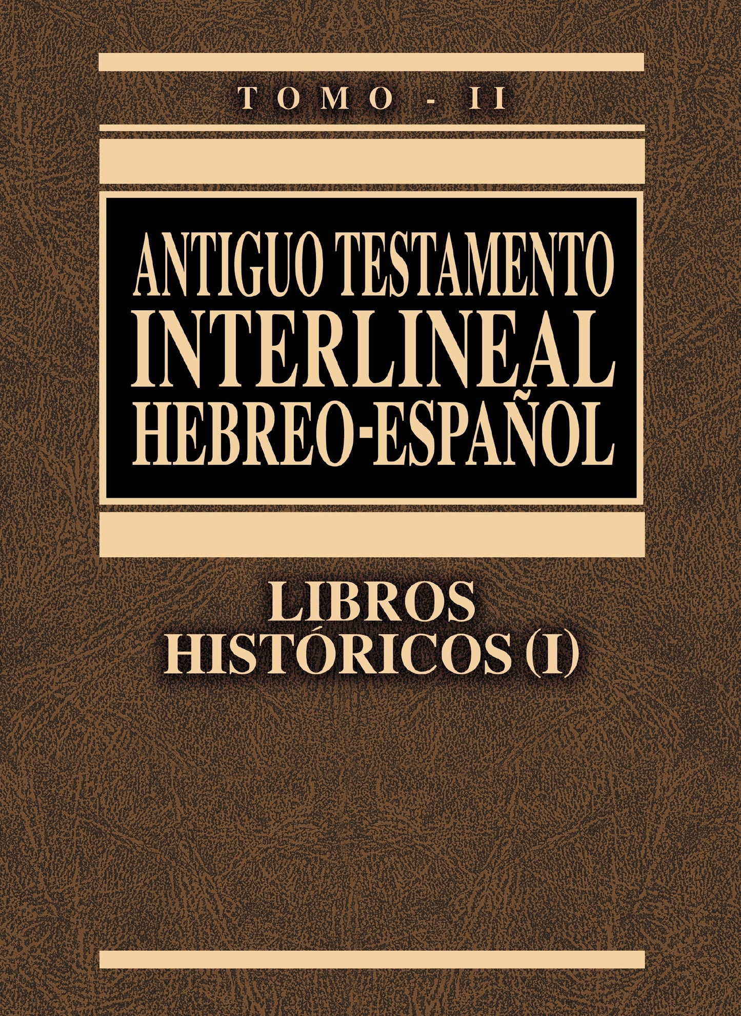 Antiguo Testamento interlineal Hebreo-Español Vol. 2